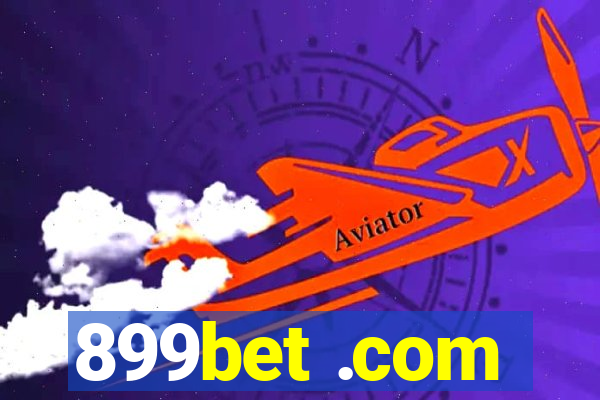 899bet .com